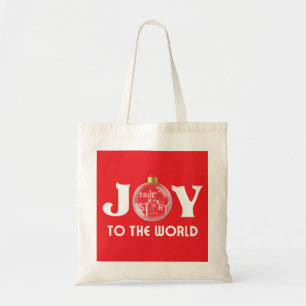 Joy to the World with Christmas Ball White Text Tote Bag