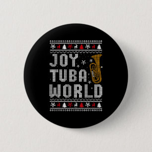 Joy Tuba World Funny Music Lover Ugly Christmas Sw 6 Cm Round Badge