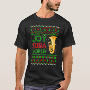 Joy Tuba World Music  Xmas  Ugly Tuba Christmas T-Shirt