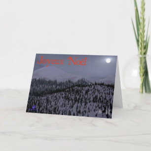 Joyeux Noёl - Cold Night In Idaho Holiday Card