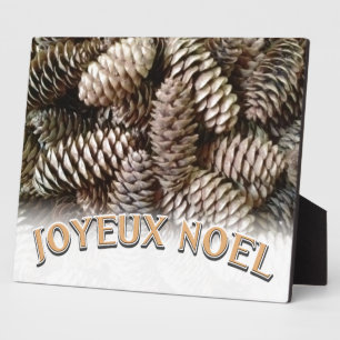 Joyeux Noel Christmas Holiday Pine Cone Plaque
