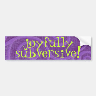 joyful bumper sticker