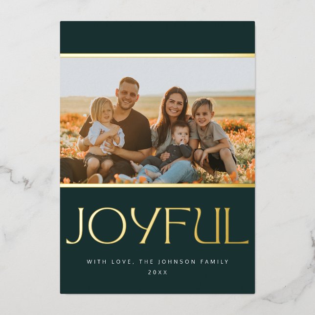 Joyful Dark Pine Green and Gold Photo Foil Holiday Card (Front)