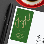 JOYFUL Gold Faux Foil Green Christmas Label<br><div class="desc">The word Joyful in a faux gold foil script accents these green address labels personalised with your name and address. Stylish for any Christmas holiday occasion. MATCHING items in our collection.</div>