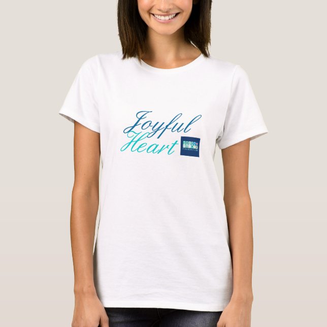 Joyful Heart Fearlessness Tshirt (Front)