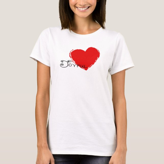 Joyful Heart T T-Shirt (Front)
