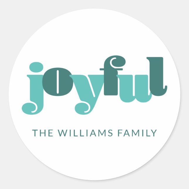 Joyful In Teal Classic Round Sticker (Front)