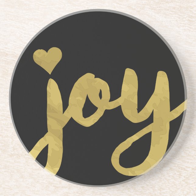 Joyful Joyful I've Got Joy Full of Joy Gold Art Coaster (Front)