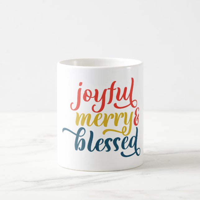 Joyful, Merry, and Blessed  Coffee Mug (Center)