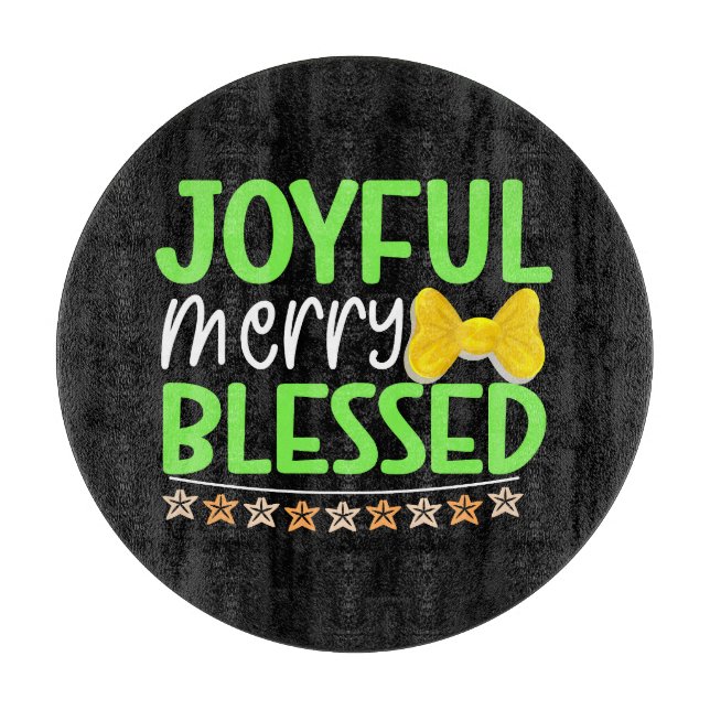 Joyful Merry Blessed-81053 Cutting Board (Front)