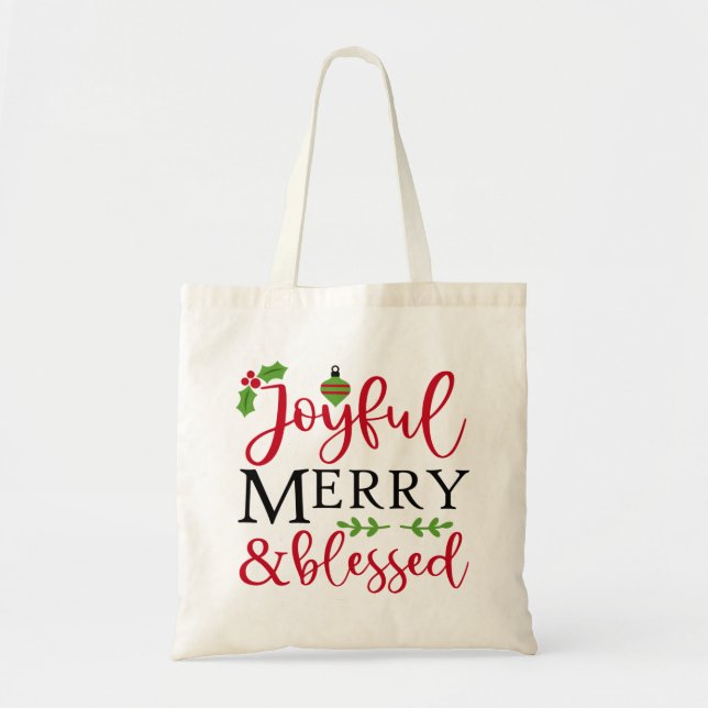 Joyful Merry & Blessed Tote Bag (Front)