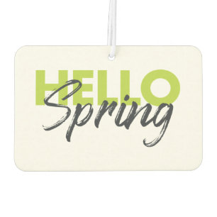 Joyful, modern, fun, vibrant design Hello Spring Car Air Freshener