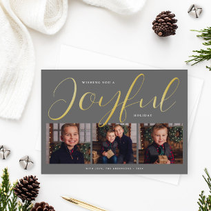 Joyful Modern Grey and Gold Script Photo Collage Foil Holiday Card
