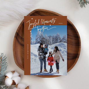 Joyful Moments Together Terracotta Christmas Photo Holiday Card