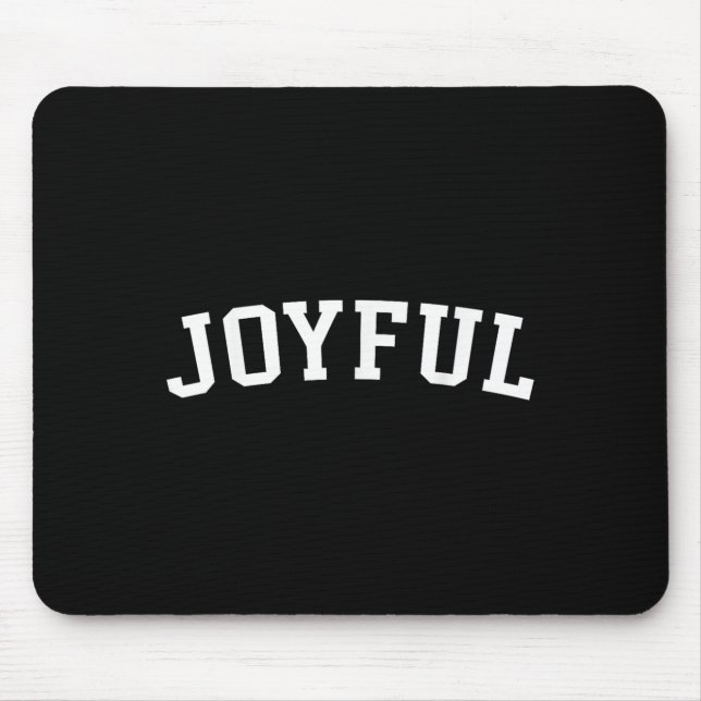 Joyful  mouse mat (Front)