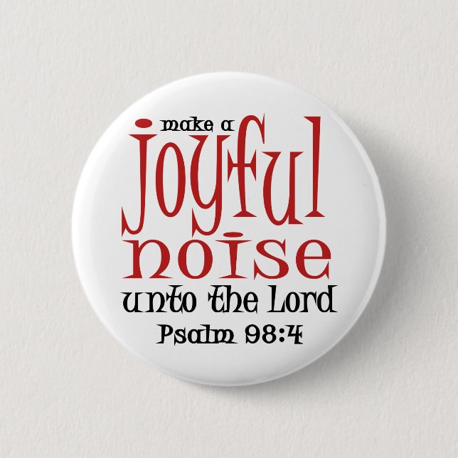 Joyful Noise 6 Cm Round Badge (Front)