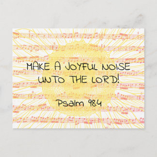 Joyful Noise Psalm 98:4 Christian Scripture Verse Postcard