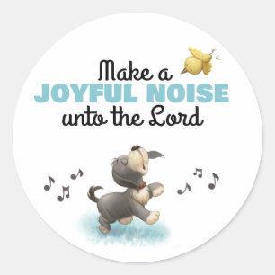 Joyful noise to the Lord kids Bible sticker