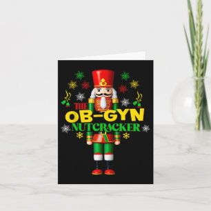 Joyful Nutcracker Ob-gyn Fun Festive Christmas Gyn Card