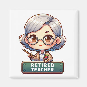 Joyful Retirement: Charming Retired Teacher Magnet