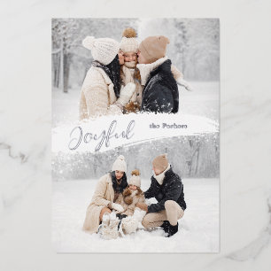 Joyful Script with Snowy Brushstroke 2-Photo Foil Holiday Card