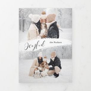 Joyful Script with Snowy Brushstroke 2-Photo Tri-Fold Card