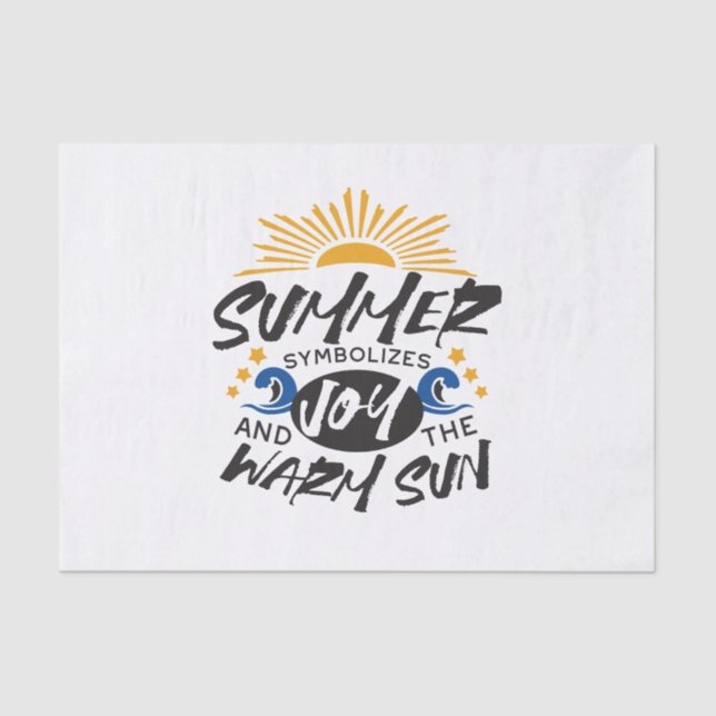 Joyful Summer Bliss - Warm Sun Quote Tissue Paper (Front)
