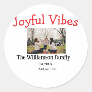 Joyful vibes Christmas holidays family photo gifts Classic Round Sticker