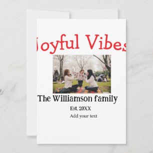 Joyful vibes Christmas holidays family photo gifts Holiday Card