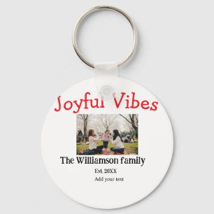 Joyful vibes Christmas holidays family photo gifts Key Ring