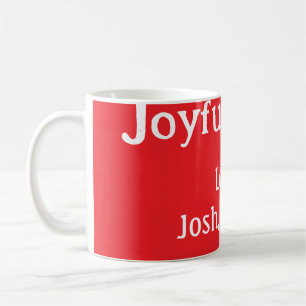 Joyful Vibes red Christmas holidays love family si Coffee Mug