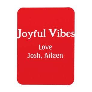 Joyful Vibes red Christmas holidays love family si Magnet