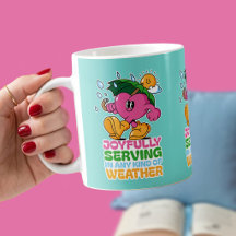 Joyfully Serving In Any Kind Of Weather