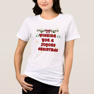 Joyous Christmas Women's T-Shirt Tri-Blend Shirt