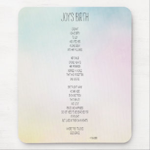 Joy's Birth Inspirational Poem Mouse Mat
