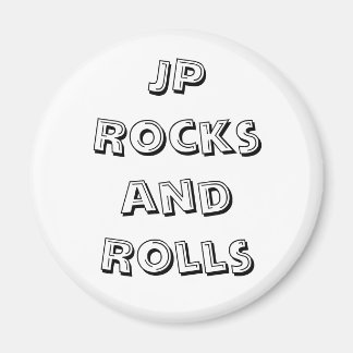 JP Rocks and Rolls Magnet