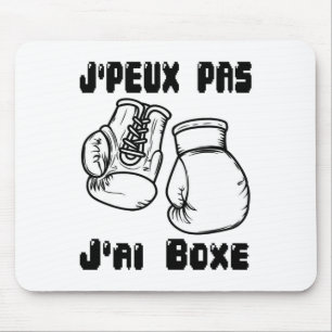 J'peux Pas J'ai Boxing - Boxing Gift Jersey Mouse Mat