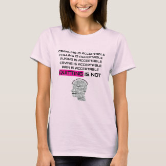 JRG Quitting Is Not Acceptable T-Shirt