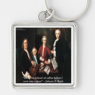 JS Bach Graphic & Funny Coffee Quote Gifts & Cards Key Ring