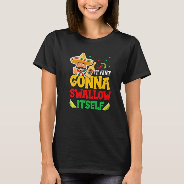 Juan Drinking Mexican Fiesta Quote  Cinco de Mayo T-Shirt (Front)