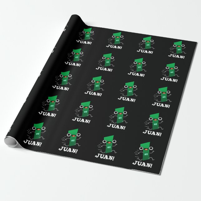 Juan Funny Mexican Number One Pun Dark BG Wrapping Paper (Unrolled)