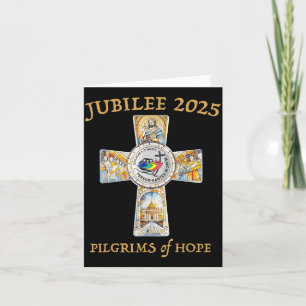 Jubilee 2025 Catholic Christian Lgrims Cross Jesus Card