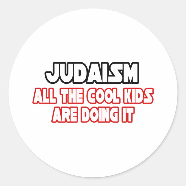 Judaism...Cool Kids Classic Round Sticker (Front)