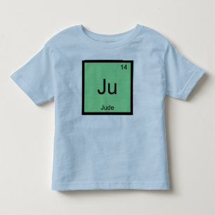 Jude Name Chemistry Element Periodic Table Toddler T-Shirt