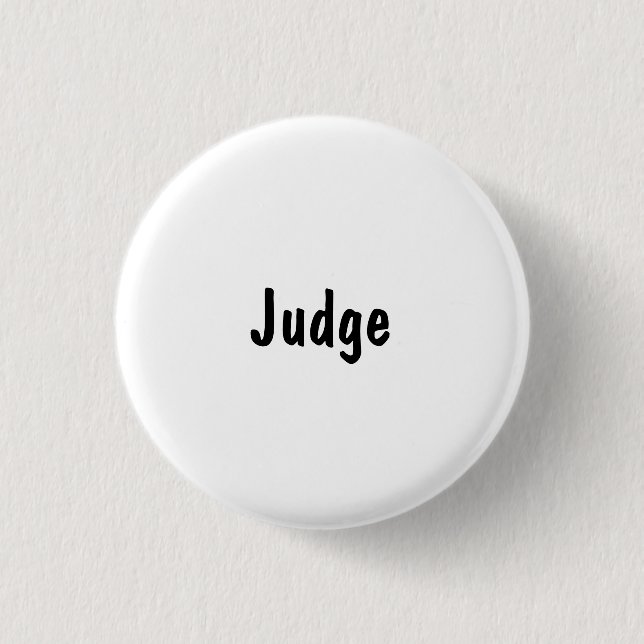 Judge 3 Cm Round Badge (Front)