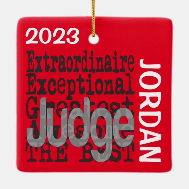 Judge Extraordinaire CUSTOM Ceramic Ornament (Back)