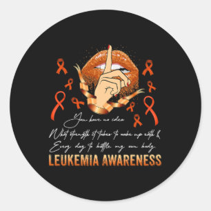 Judge Me Leukaemia Awareness Warrior Orange Ribbon Classic Round Sticker