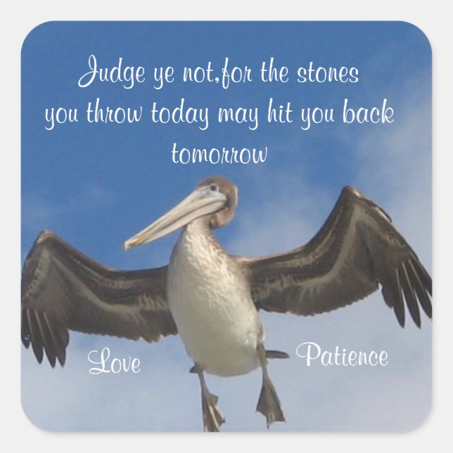 Judge Not!_ Square Sticker (Front)