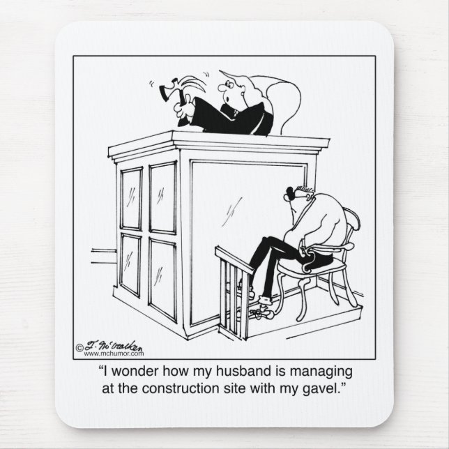 Judge Uses a Hammer, Not a Gavel Mouse Mat (Front)