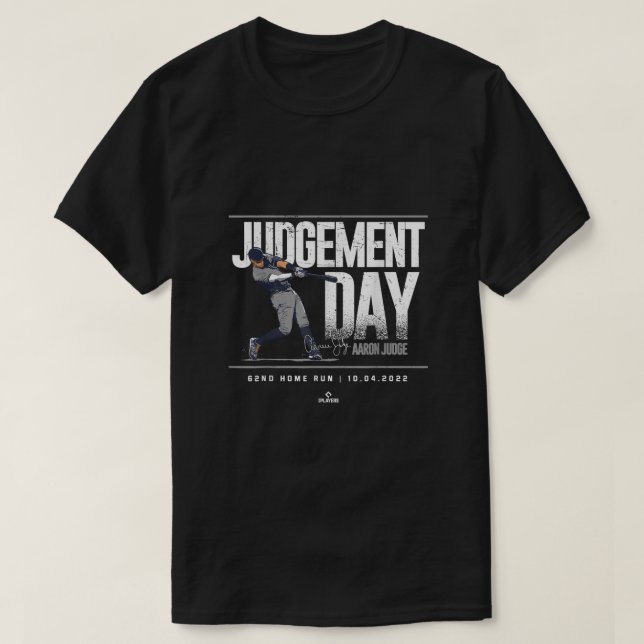 Judgement Day  62nd Home Run Aaron Judge New York  T-Shirt (Design Front)